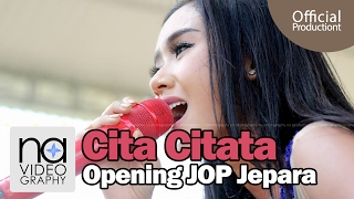 Cita Citata   Perawan Atau Janda Di Opening JOP chords