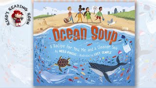 🌊 Ocean Soup: A Recipe for You, Me, and a Cleaner Sea