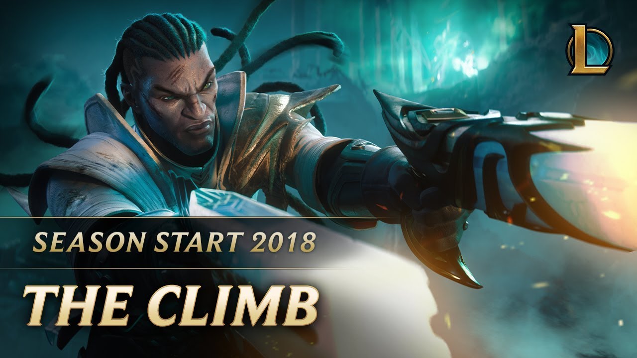 The Climb | Season 2018 Cinematic – League of Legends