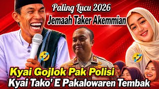 🤣 Kyai Gojlok Pak Polisi‼️ KH Kholil Yasin Terbaru 2026 Bikin Jemaah Ngakak Parah Banget!
