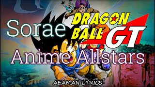 Anime Allstars - Sorae (Dragon Ball GT German Opening) | Songtext & lyrics