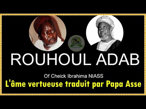 ROUHOUL ADAB : L' âme vertueuse traduit par Papa Asse