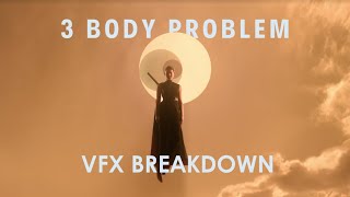 3 Body Problem Season One VFX Breakdown Reel (2024)