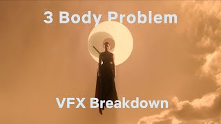 3 Body Problem Season One VFX Breakdown Reel (2024)