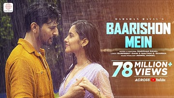 @DarshanRavalDZ : Baarishon Mein | Malvika Sharma | Official Video | New Song 2022 @DarshanRavalDZ : Baarishon Mein | Malvika Sharma | Official Video | New Song 2022