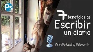 Escribir un diario: 7 beneficios de escribir las propias vivencias