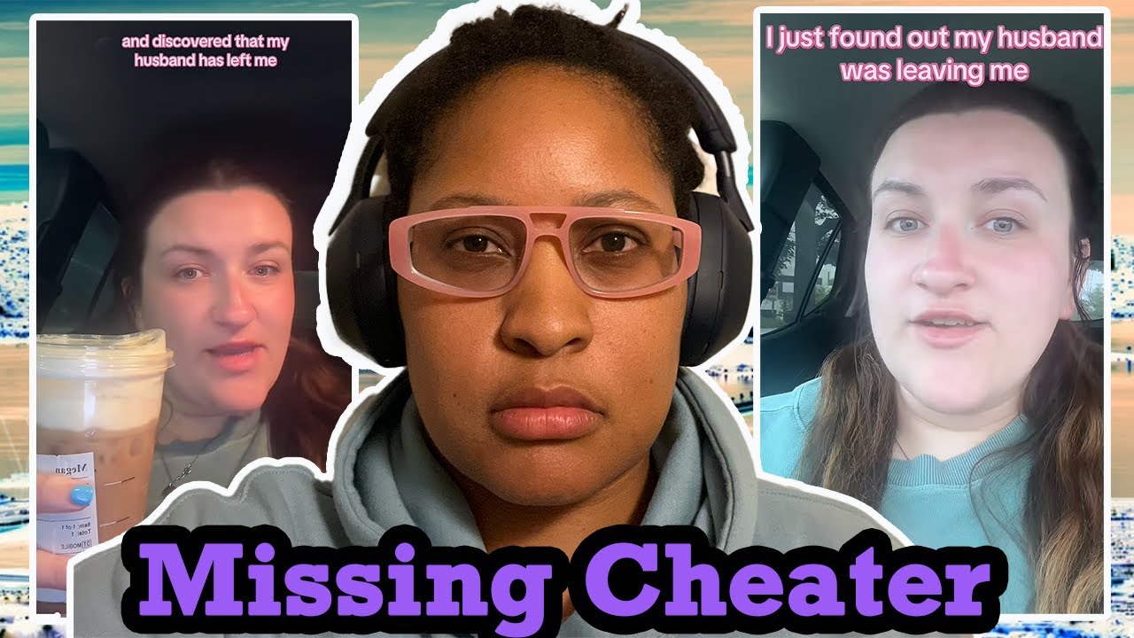 TikToker Reports Cheating Husband Missing