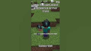 How To Craft Ward Or Silence Armor Trim In Minecraft?!
