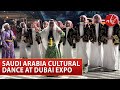 Saudi arabia traditional dance  saudi arabia medkal  expo 2020 dubai