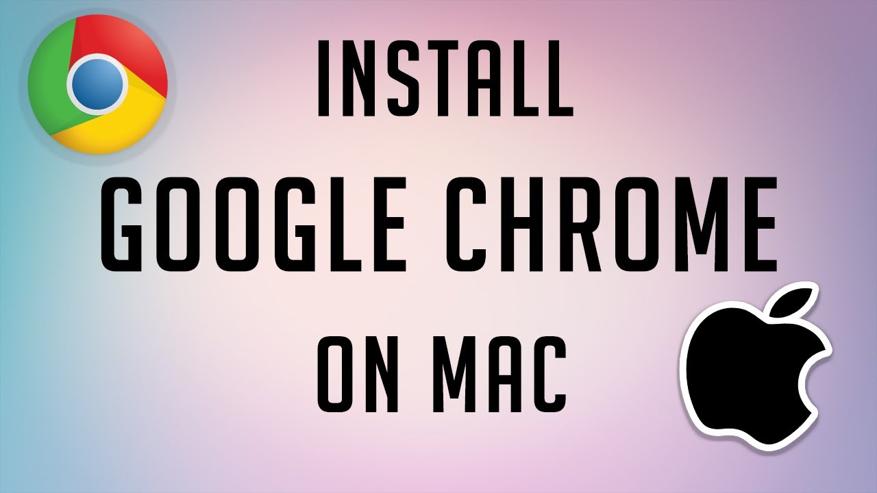 how to download google chrome mac