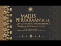 MAJLIS PERSARAAN 2024  I 17 MEI JUMAAT