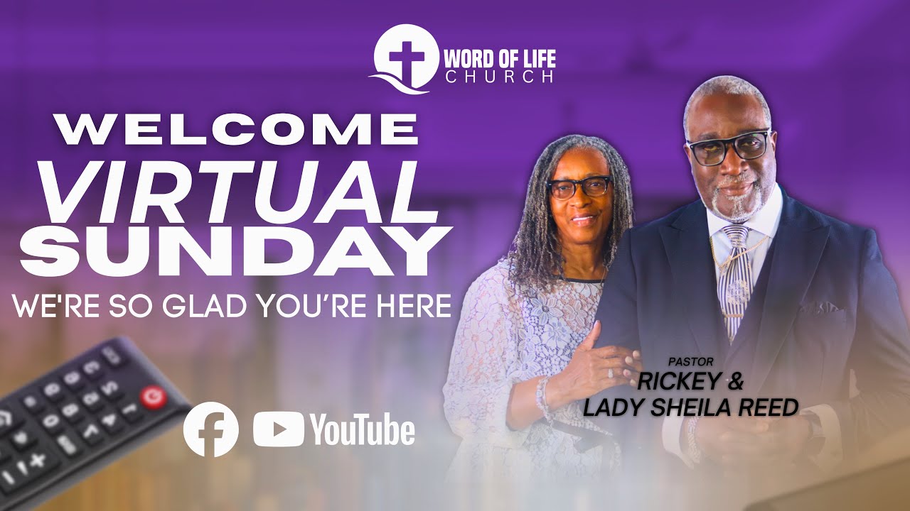 Rickey Reed Ct Virtual Sunday Worship | Word of Life Church with Pastor Rickey Reed ...