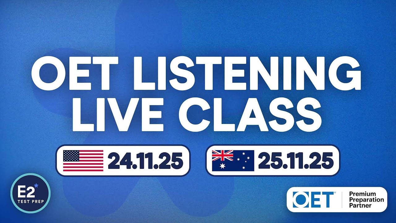 OET Listening - FREE E2 OET Live Class! - YouTube
