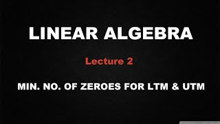 Linear Algebra | Lecture Series | Lecture 2
