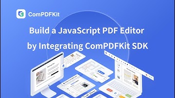 How to Build a JavaScript PDF Editor by Integrating ComPDFKit PDF SDK | Web