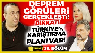 Deprem Görüleri Gerçekleşti! Dikkat! Türkiye’yi Karıştırma Planı Var! Anlatmak Zamanı 35. Bölüm