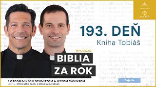 Deň 193: Kniha Tobiáš — Biblia za rok (s otcom Mikeom Schmitzom)