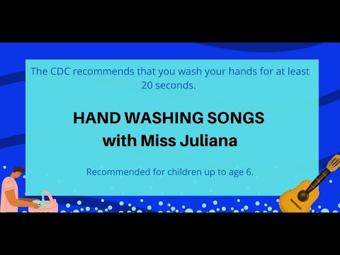 Hand Washing Songs!