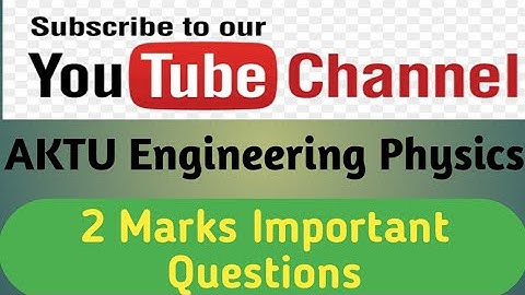 AKTU Physics 2 Marks Important Questions