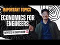 Economics for Engineers | Important Topics for Exams | Repeated in Every Exam🎯 #btech #engineering