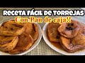 COMO HACER TORREJAS DE PAN DE CAJA Y MIEL CON AZÚCAR O PILONCILLO, ESTAS SON TORREJAS FACILES