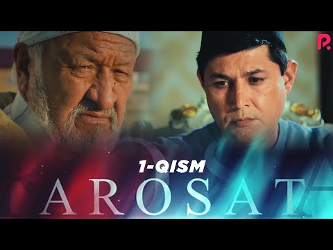 Arosat (yoxud Uzilmagan gul) (o'zbek serial) | Аросат (ёхуд Узилмаган гул) (узбек сериал) 1-qism