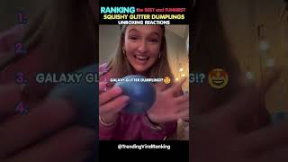 Ranking the Funniest Squishy Glitter Dumpling Unboxing #ranking #shorts #squishy #dumplings #funny