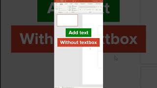 How To add TEXT WITHOUT a TEXT BOX in PowerPoint #shorts