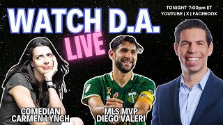 5/5/24 | Comedian Carmen Lynch, MLS Legend Diego Valeri | Watch D.A. Live