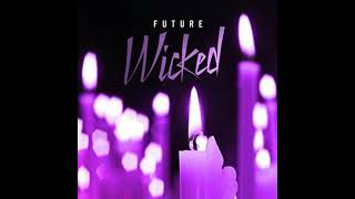 Future Wicked (Official Instrumental)