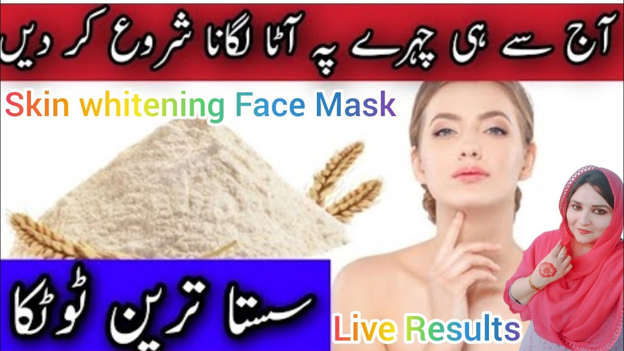 Wheat Flour Face Pack For FAIRNESS Skin Whitening Wheat Flour Face Pack Fair & Glowing Skin