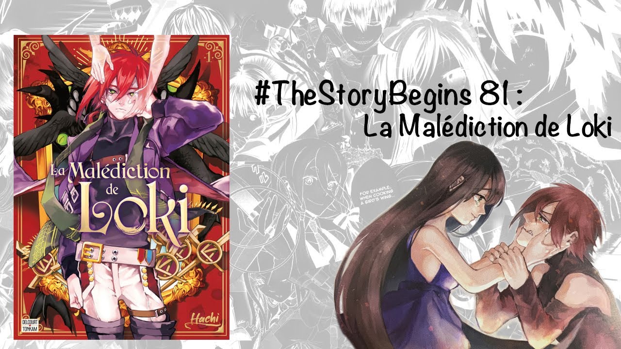 #TheStoryBegins 81 : La Malédiction de Loki - YouTube