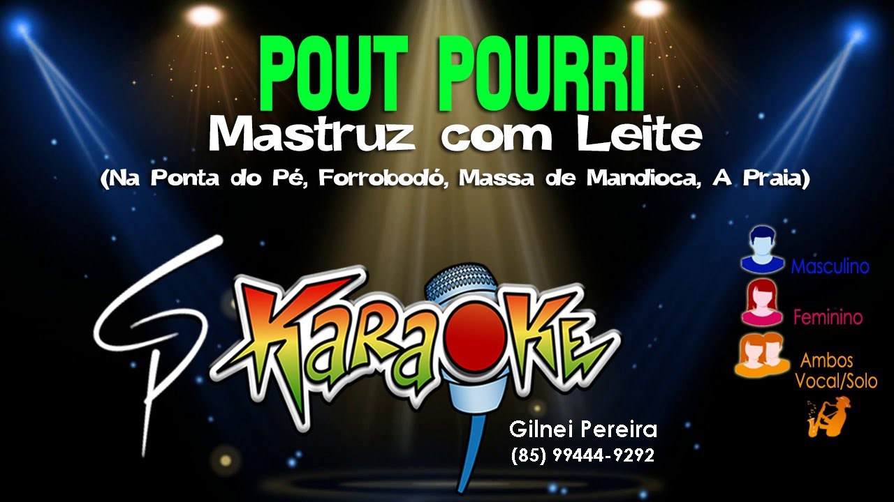 Karaokê Mastruz com Leite - Medley Sucessos