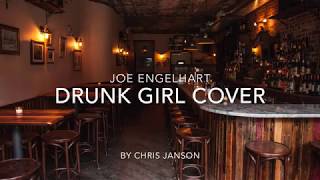 Drunk Girl Chris Janson Piano Cover