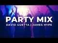 David guetta james hype shouse kungs  summer party mix  best remixes  mashups