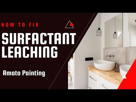 How to Fix Surfactant Leaching