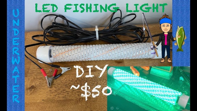 LED Fishing Light DIY 