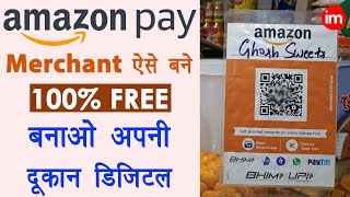 Amazon pay merchant account kaise banaye - amazon pay for business | amazon pay qr code for shop