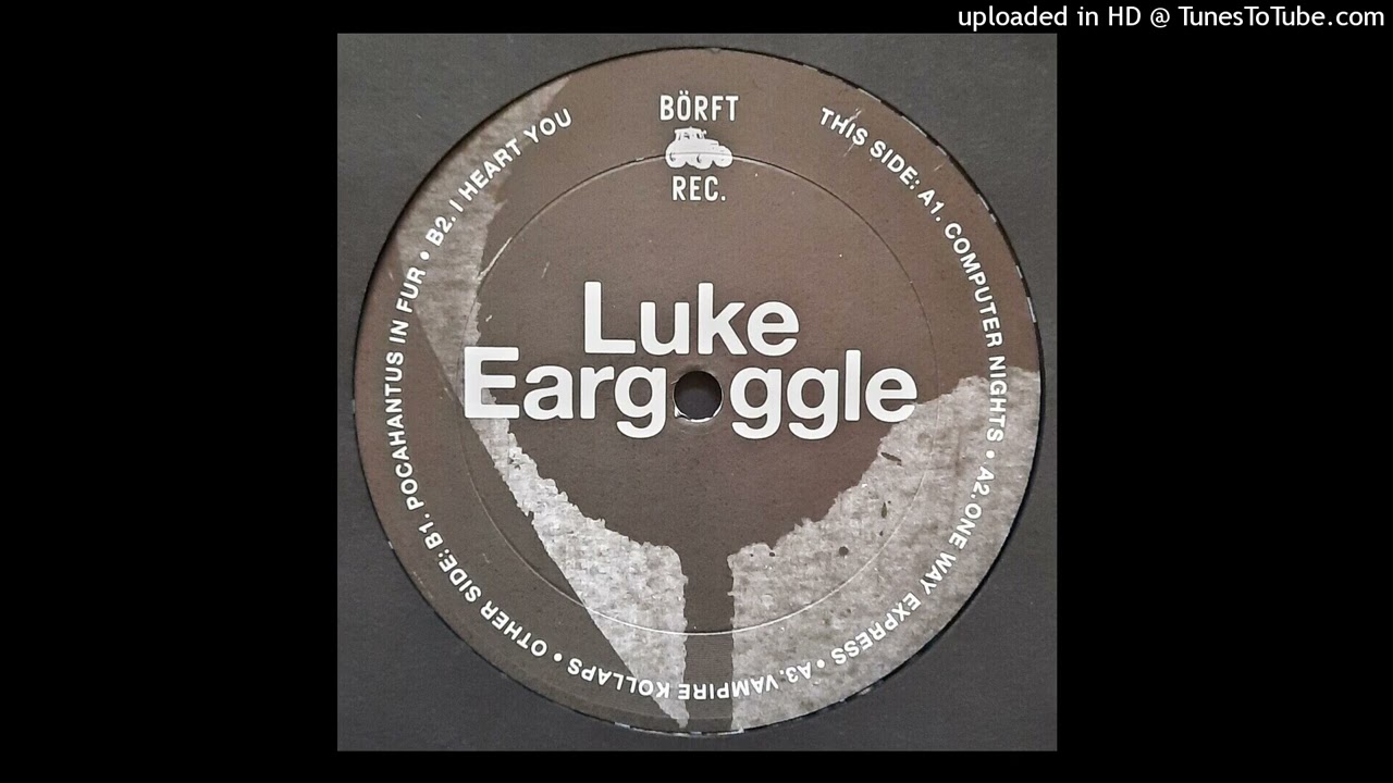 Luke Eargoggle – Vampire Kollaps - Börft Records 155