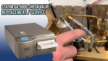 Statim G4 5000 Check Valve Replacement / Service