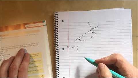 18  Dynamics and Inclined Planes Chapter 7 Section 5 Edexcel Applied A Level Maths