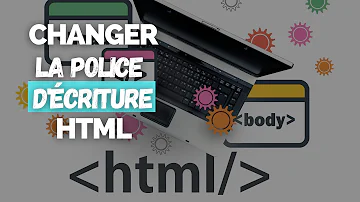 Comment changer la taille de la police sur HTML ?