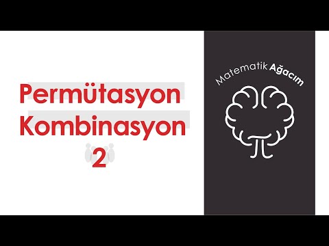 Permütasyon Ve Kombinasyon 2 | MATEMATİK AĞACIM