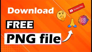 How to download Free PNG files | Detailed video | Hindi |