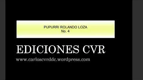 PUPURRI NO 4 DE ROLANDO LOZA