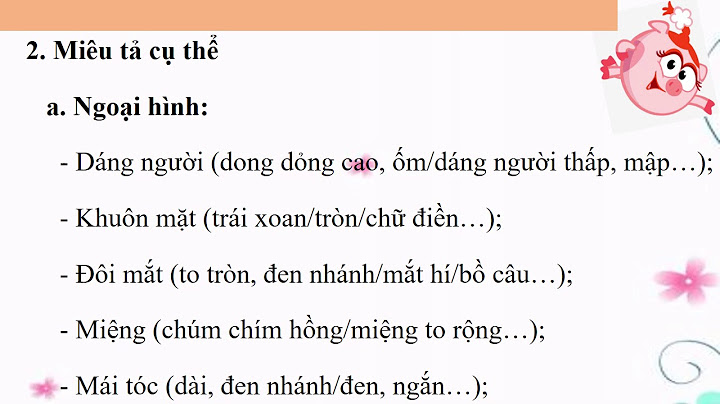 Hướng dẫn soạn bài phương pháp tả người lớp 6