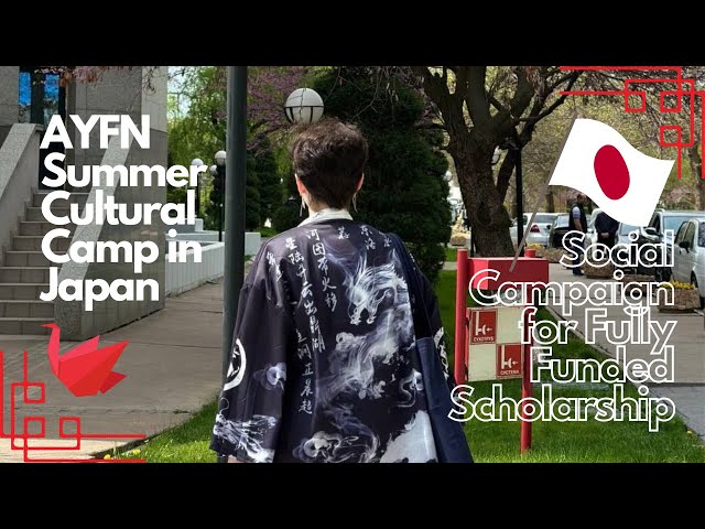 Choose Me for the AYFN Cultural Camp in Japan 2024! // Social Campaign  @AYFNacademy class=