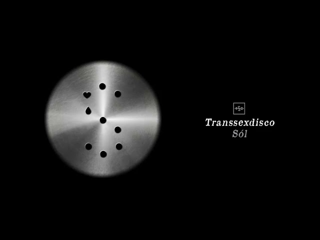 TRANSSEXDISCO - SÓL