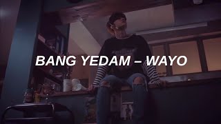 TREASURE BANG YEDAM - '์์ (WAYO)' EASY LYRICS