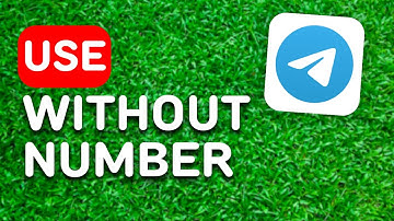 How to Use Telegram Without Phone Number (2024) - Full Guide